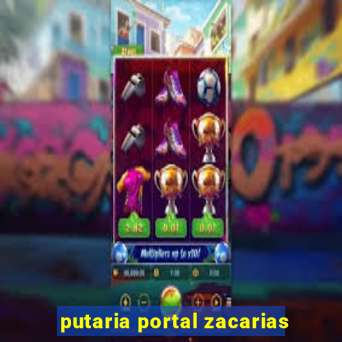 putaria portal zacarias